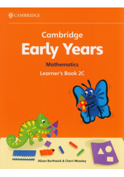 Cambridge Early Years Mathematics Learner's Book 2C