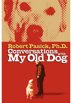 Conversations With My Old Dog