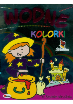 Wodne kolorki W krainie strachów