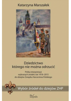 Dziedzictwo którego nie można odrzucić