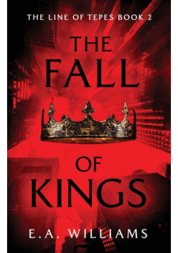 The Fall of Kings