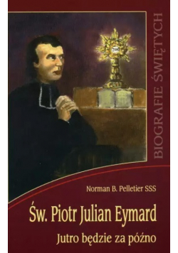 Św Piotr Julian Eymard