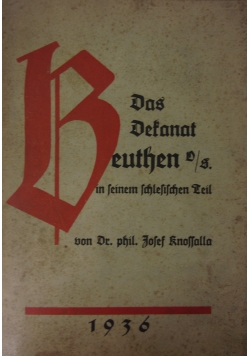 Das Dekanat Beuthen, 1936r.
