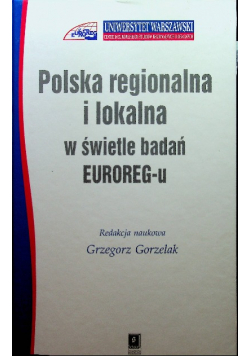 Polska regionalna i lokalna w świetle badań EUROREG - u