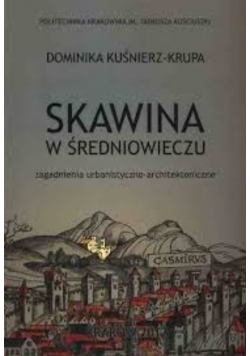 Skawina w Średniowieczu