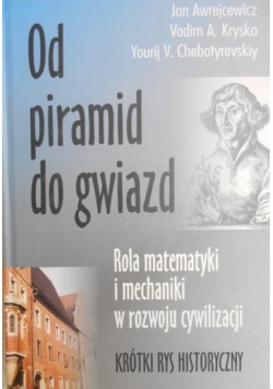 Od piramid do gwiazd