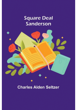 Square Deal Sanderson