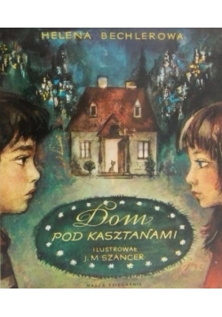 Dom pod kasztanami