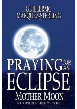 Praying for an Eclipse