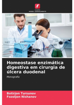 Homeostase enzimática digestiva em cirurgia de úlcera duodenal
