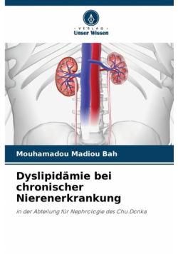Dyslipidämie bei chronischer Nierenerkrankung