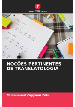 Noções Pertinentes De Translatologia