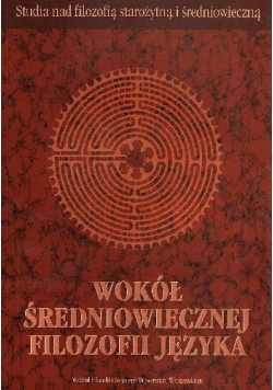 Wokół średniowiecznej filozofii języka