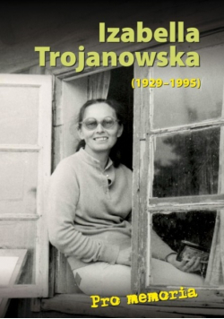 Pro memoria Izabella Trojanowska