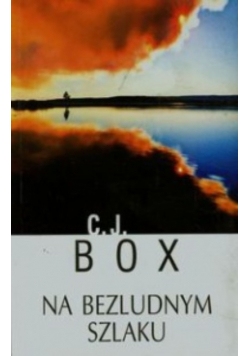 Na bezludnym szlaku