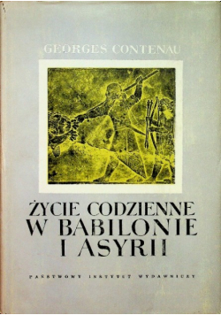 Życie codzienne w Babilonie i Asyrii
