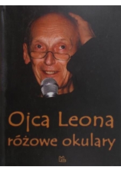 Ojca Leona różowe okulary