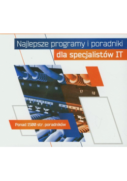 Najlepsze programy i poradniki dla specjalistów IT