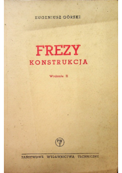 Frezy Konstrukcja