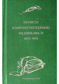 Diariusz kampanii smoleńskiej Władysława IV