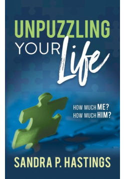 Unpuzzling Your Life