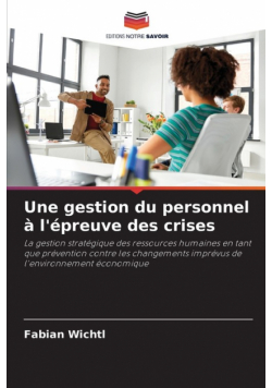 Une gestion du personnel à l'épreuve des crises