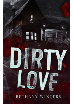 Dirty Love (Alternate Cover Edition)