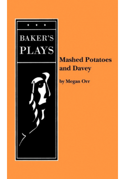 Mashed Potatoes and Davey