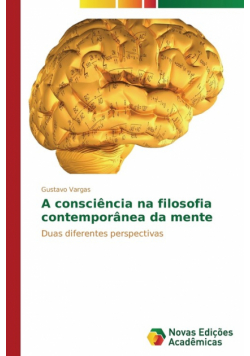 A consciência na filosofia contemporânea da mente