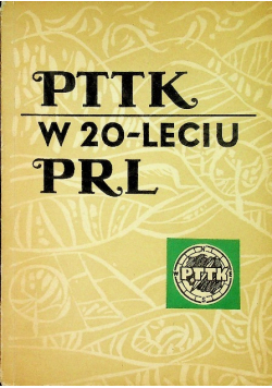 PTTK w 20 leciu PRL