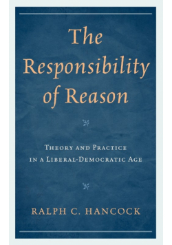 The Responsibility of Reason
