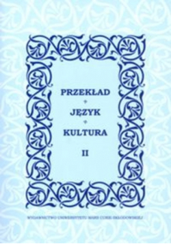 Przekład Język  Kultura