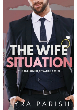 The Wife Situation