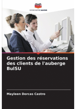 Gestion des réservations des clients de l'auberge BulSU