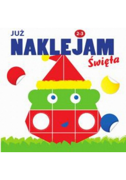 Już naklejam 2-3 lata Święta