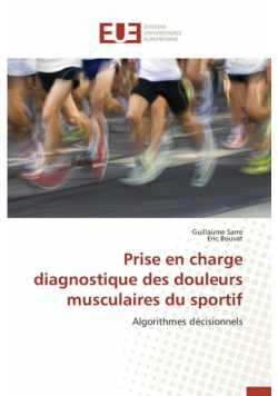 Prise en charge diagnostique des douleurs musculaires du sportif
