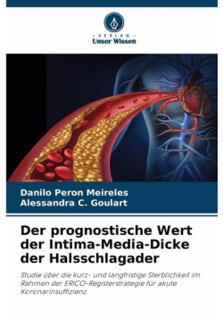 Der prognostische Wert der Intima-Media-Dicke der Halsschlagader