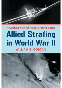 Allied Strafing in World War II
