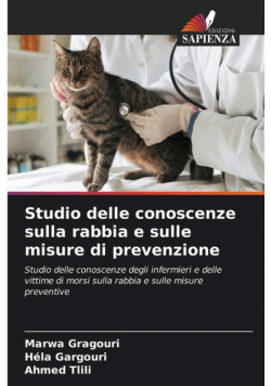 Studio delle conoscenze sulla rabbia e sulle misure di prevenzione