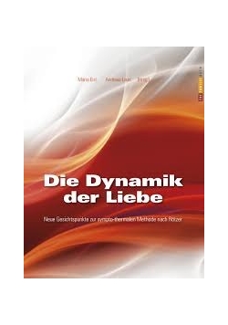 Die Dynamik der Liebe