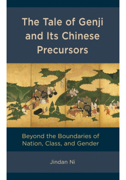 The Tale of Genji and its Chinese Precursors