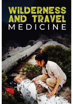 Wilderness and Travel Medicine