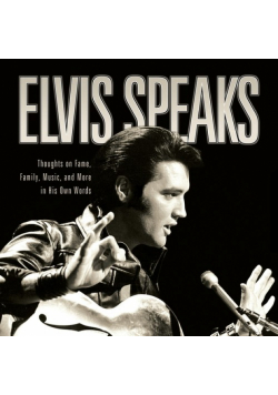 Elvis Speaks
