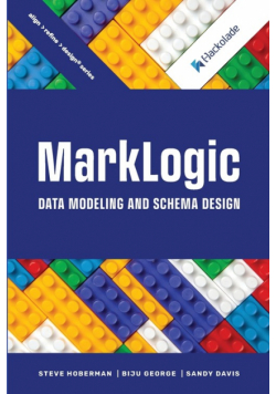 MarkLogic Data Modeling and Schema Design