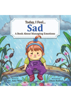 Today, I Feel Sad