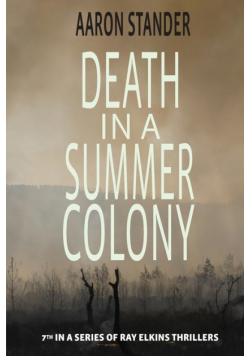 Death in a Summer Colony