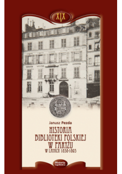 Historia Biblioteki Polskiej w Paryżu w latach 1838-1893