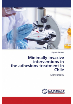Minimally invasive interventions in the adhesions treatment in Chile