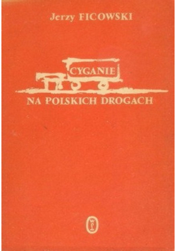 Cyganie na polskich drogach