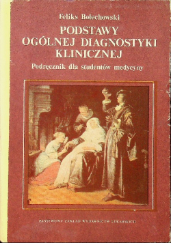 Podstawy ogólnej diagnostyki klinicznej